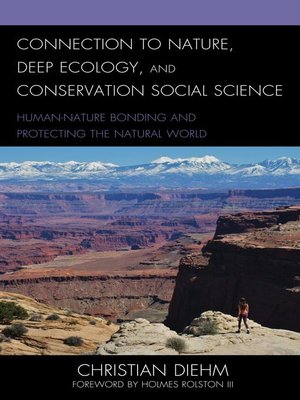 cover image of Connection to Nature, Deep Ecology, and Conservation Social Science